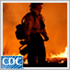 Cada vez m�s personas construyen sus hogares en lugares boscosos, ya sea dentro o cerca de bosques, �reas rurales o sitios remotos en las monta�as. Estas �reas son m�s propensas a los incendios forestales. Los incendios forestales a menudo comienzan en forma inadvertida, pero se extienden r�pidamente, y prenden a su paso maleza,  �rboles y  casas. Los CDC recomiendan tomar una serie de medidas antes, durante y despu�s de un incendio forestal local, a fin contrarrestar sus efectos negativos.